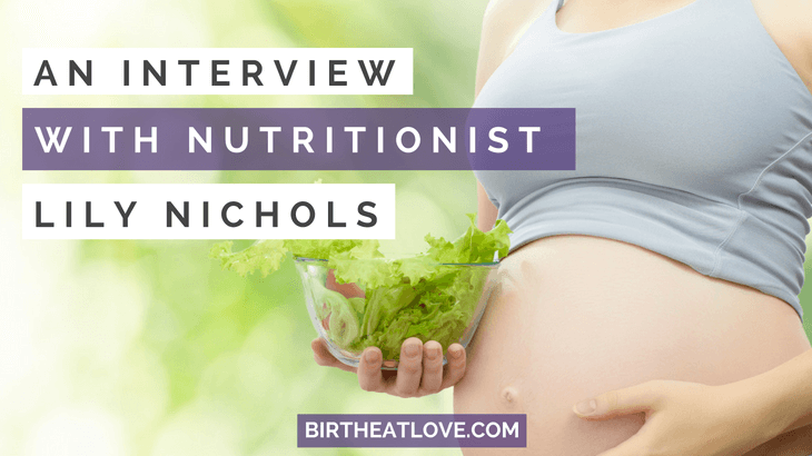 Nichols (2018) To pravé jídlo v těhotenství: Odpovědi na otázky – Rozhovor s Lily Nichols