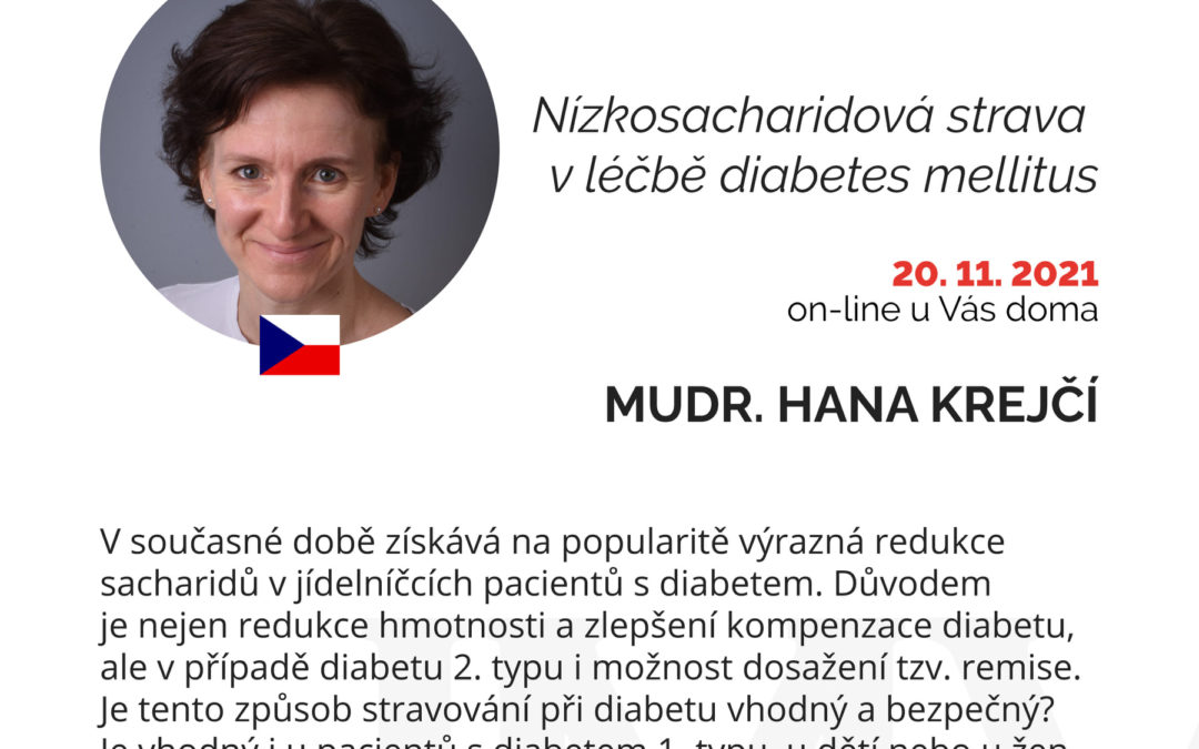 Krejčí (2021) Nízkosacharidová strava v léčbě diabetes mellitus – Mezinárodní konference moderní výživy